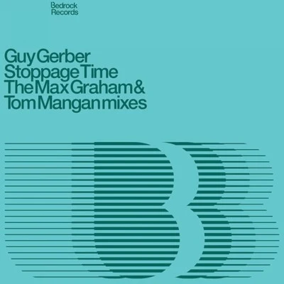 Stoppage Time Remixes 专辑 Guy Gerber