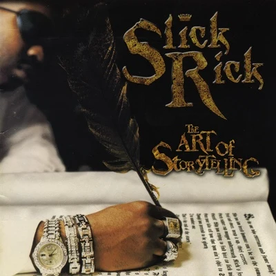 The Art Of Storytelling 專輯 Slick Rick