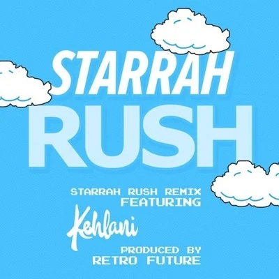 Rush (Remix) 專輯 Starrah