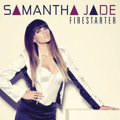 Firestarter 專輯 Samantha Jade/nathaniel