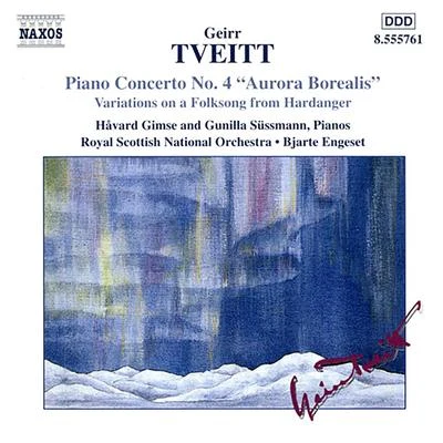 TVEITT: Piano Concerto No. 4Variations on a Folk Song 专辑 Ilan Volkov/Alwynne Pritchard/Bjarte Engeset/Thorolf Thuestad/Ensemble Recherche