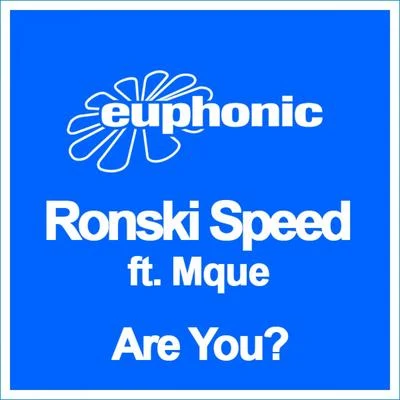 Are You? 專輯 Ronski Speed