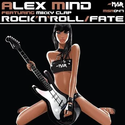 Rock &#x27;n&#x27; RollFate 专辑 Alex Mind