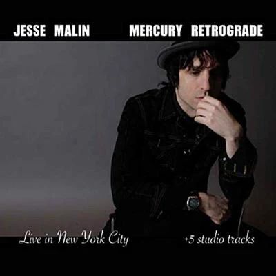 Mercury Retrograde 专辑 Jesse Malin