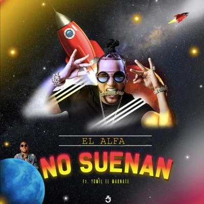 No Suenan (Remix) 專輯 El Alfa/Rios/Jhay Cortez/Myke Towers/Romeo Santos