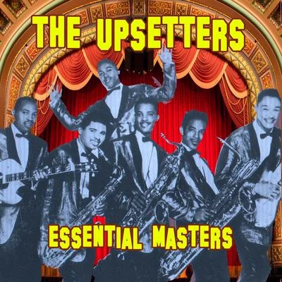 Essential Masters 专辑 The Upsetters