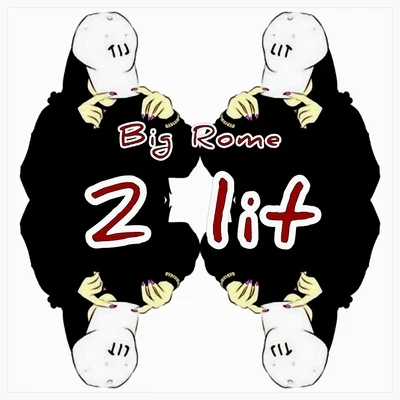 2 Lit 專輯 Big Rome/Razko Locz/Mr Alamo