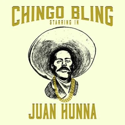 Juan Hunna 專輯 Chingo Bling/Filero