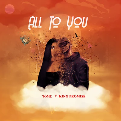 All To You 專輯 Killbeatz/King Promise/Ofori Amponsah