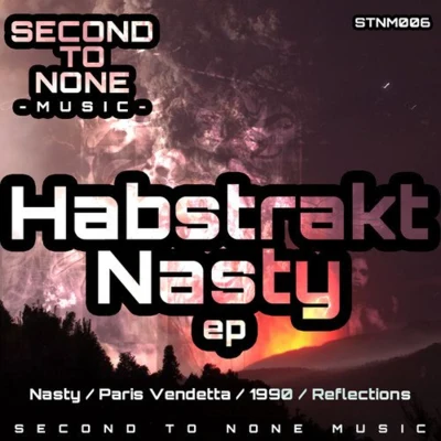 Nasty EP 專輯 Habstrakt