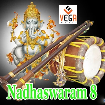 LakshmiTim van Werd Nadhaswaram, Vol. 8