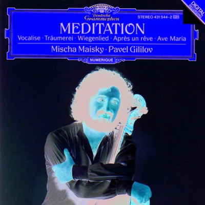 Mischa Maisky - Meditation 专辑 Mischa Maisky/Orchestre de Paris/Semyon Bychkov