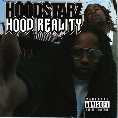 Dem HoodstarzPooh SauceBavgateDubee Hood Reality