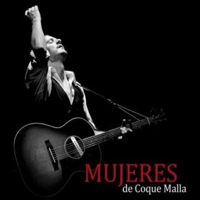 Mujeres 專輯 Rulo y La Contrabanda/Coque Malla