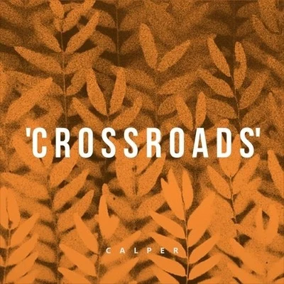 Crossroads 专辑 Calper/Sidelmann