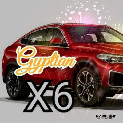 X6 專輯 El Freaky/Gyptian