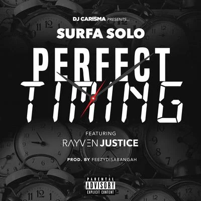 Surfa SoloRayven Justice Perfect Timing