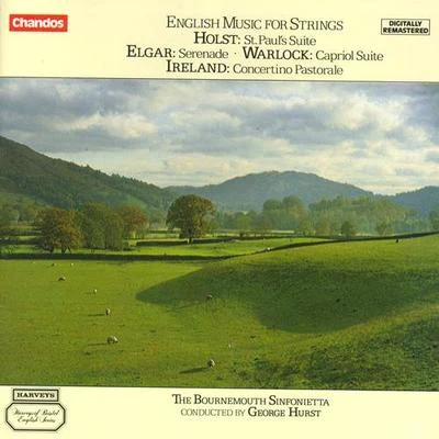 HOLSTWARLOCKELGARIRELAND: English Music for Strings 专辑 Bournemouth Sinfonietta/Michael Thompson