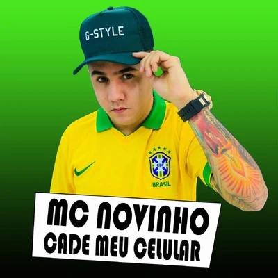 Cadê Meu Celular (150 Bpm) 專輯 MC RB/Pop Na Batida/MC Novinho