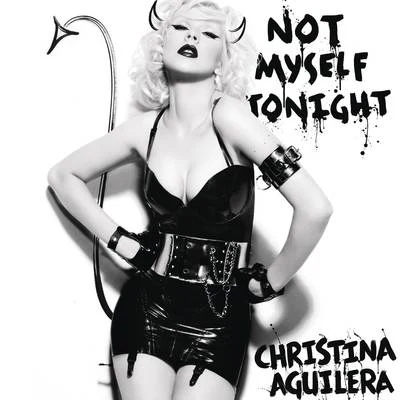 Not Myself Tonight 專輯 Latin Karaoke Tunes/Christina Aguilera