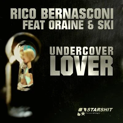 Rico Bernasconi Undercover Lover