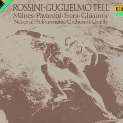 Mirella Freni Rossini: Guglielmo Tell