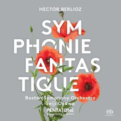 Seiji OzawaBoston Symphony Orchestra Berlioz : Symphonie Fantastique