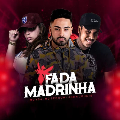 Fada Madrinha 專輯 MC Ysa/O Brutto/Tinho do Coque