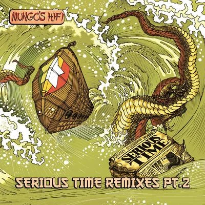 Serious Time Remixes, Vol. 2 专辑 Prince Fatty/Mungo's Hi Fi