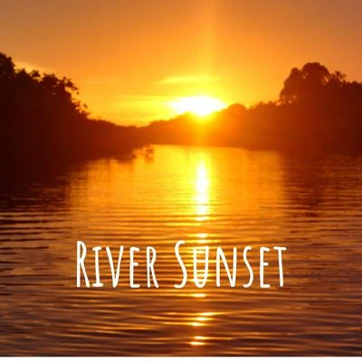 River Sunset 專輯 Ocean FX/Baby Lullaby/The Rain Library