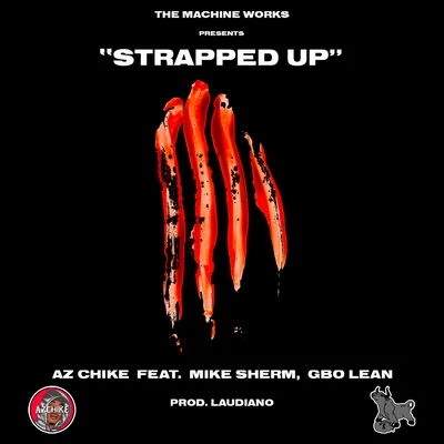 Strapped Up 专辑 Pooh Hefner/Mike Sherm