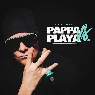 Pappa vs. Playa 專輯 Splash Bros./Oral Bee/Chris Lie