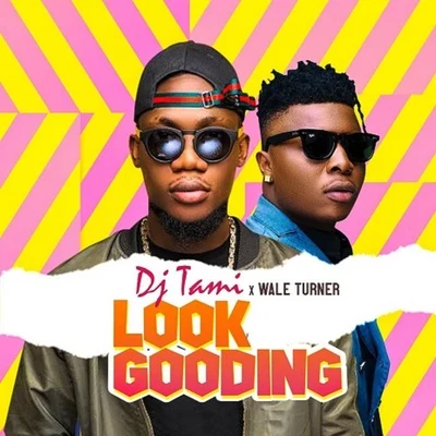 Look Gooding 專輯 Litmus/Wale Turner/Deshinor/didi