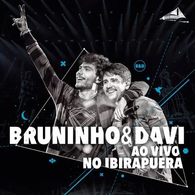 Bruninho & Davi ao Vivo no Ibirapuera 專輯 Hollow Saints/Bruninho & Davi/Raffa Torres