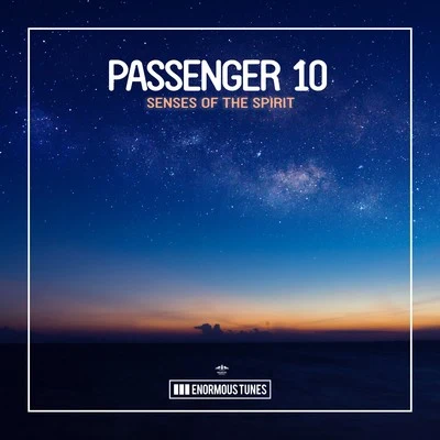 Senses of the Spirit 專輯 Passenger 10