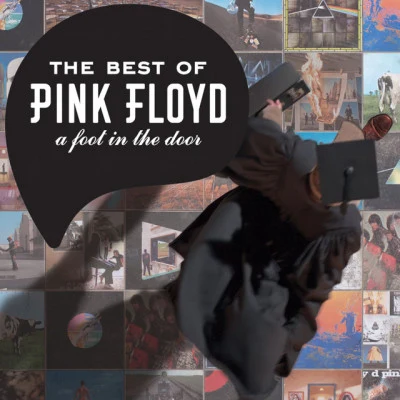 Pink Floyd The Best Of Pink Floyd: A Foot In The Door (2011 Remastered Version)