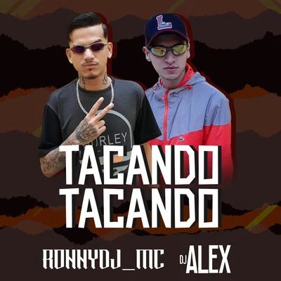 Tacando Tacando 專輯 Mc Ronny/MC DG