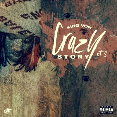 Crazy Story, Pt. 3 專輯 King Von/Polo G/Funkmaster Flex