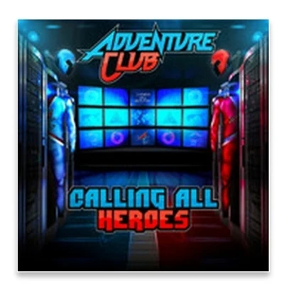 Calling All Heroes Part 1 专辑 Adventure Club