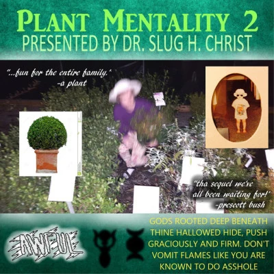 Plant Mentality 2 专辑 Dommy Divine/Slug † Christ/Eddy Baker