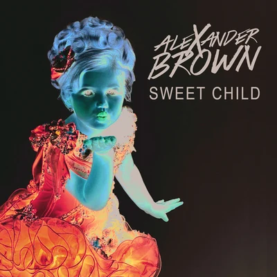 Sweet Child 專輯 Alexander Brown