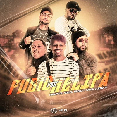 Fugiu pro Helipa 專輯 JC NO BEAT/mc koruja/Mc Duartt/MC Menor MT/GP DA ZL