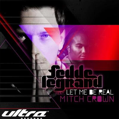 Let Me Be Real 專輯 Fedde Le Grand