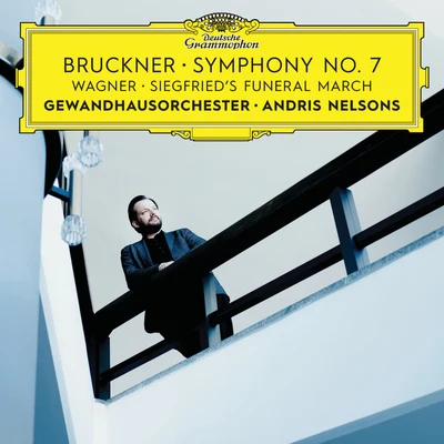 Bruckner: Symphony No. 7Wagner: Siegfrieds Funeral March (Live) 專輯 Patrick Grahl/Gewandhausorchester Leipzig/Elvira Bill/Klaus Häger/Clemens Sommerfeld