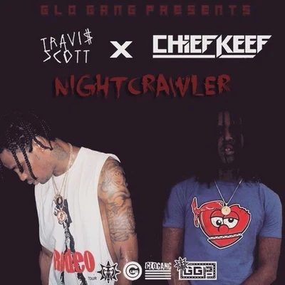 Nightcrawler 專輯 Travis Scott/Mike DEan/Sean The Kids