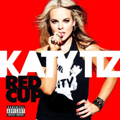 Red Cup 专辑 Katy Tiz