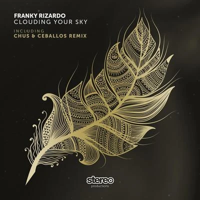 Clouding Your Sky 專輯 Franky Rizardo/Flashmob/Pirupa/Soul Central/Amber Jolene