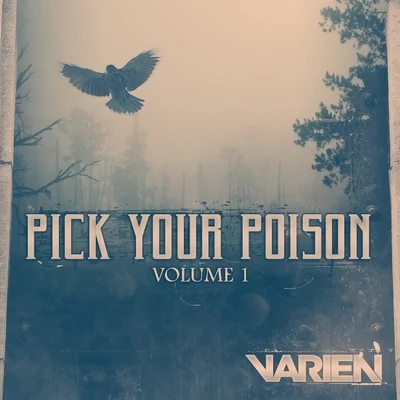 Pick Your Poison Vol. 1 專輯 Varien