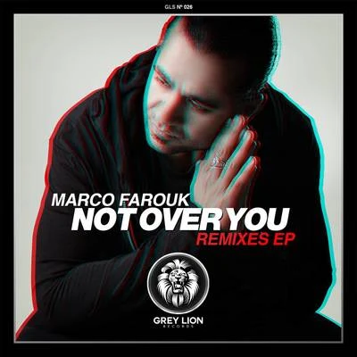 Not Over You 專輯 Marco Farouk