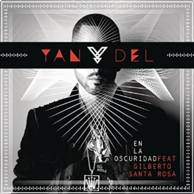 En la Oscuridad 專輯 Yandel